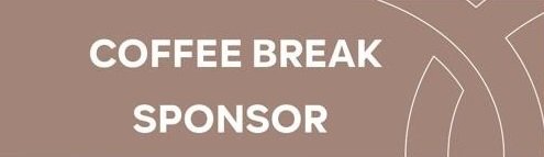 COFFEE BREAK
SPONSOR